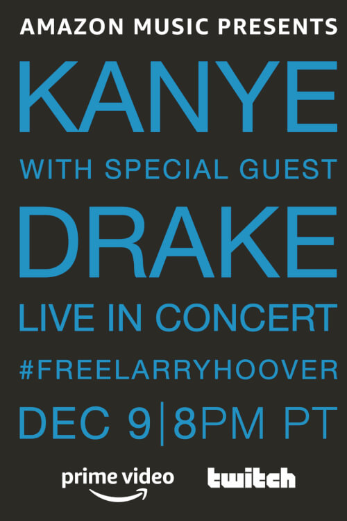 Kanye with Special Guest Drake: Free Larry Hoover Benefit Concert