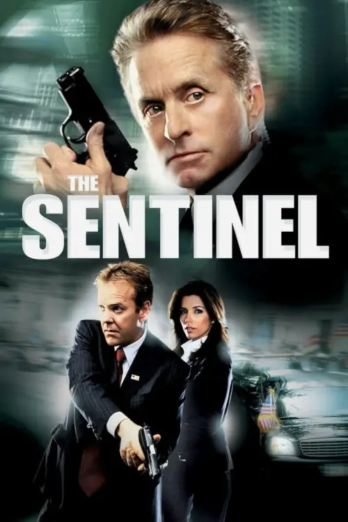 The Sentinel | เดอะ เซนทิเนล โคตรคนขัดคำสั่งตาย