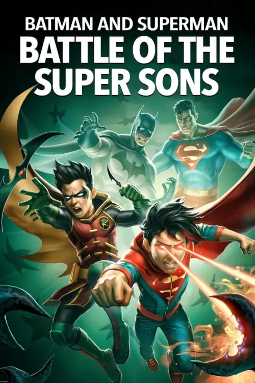 Batman and Superman: Battle of the Super Sons | แบทแมนกับซูเปอร์แมน: ศึกยอดมนุษย์รุ่นเล็ก