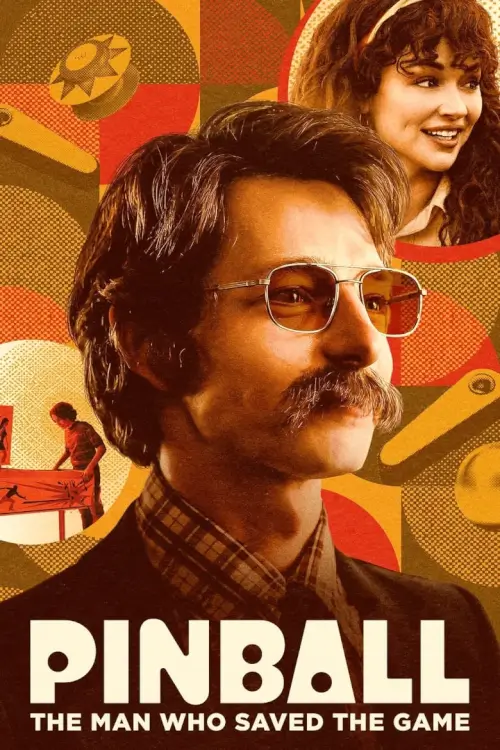 Pinball: The Man Who Saved the Game | พินบอล: หนุ่มหนวดงามผู้พิทักษ์เกม