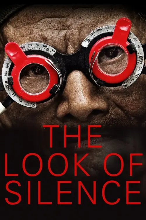The Look of Silence | ฆาตกรเผยกาย