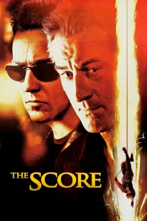 The Score | ผ่ารหัสปล้นเหนือเมฆ