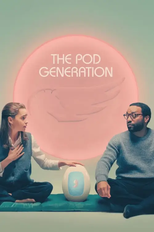 The Pod Generation | คนพันธุ์พ็อด