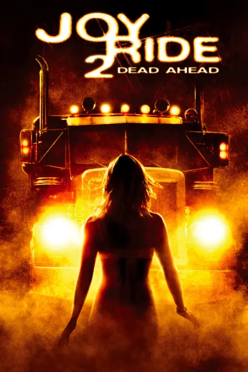 Joy Ride 2: Dead Ahead | เกมหยอก หลอกไปเชือด ภาค 2