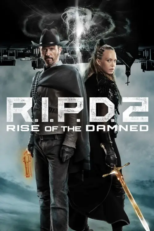 R.I.P.D. 2: Rise of the Damned | อาร์.ไอ.พี.ดี. 2 ความรุ่งโรจน์ของผู้ถูกสาป