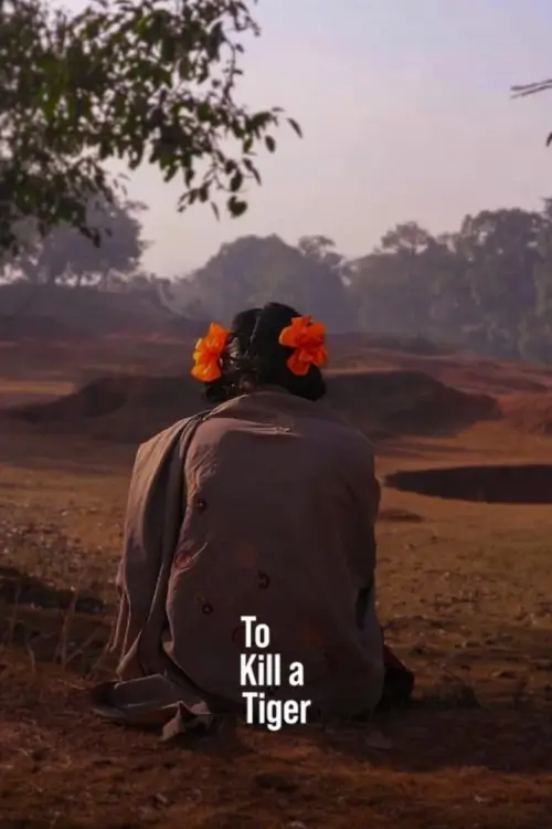 To Kill a Tiger | เมื่อต้องฆ่าเสือ