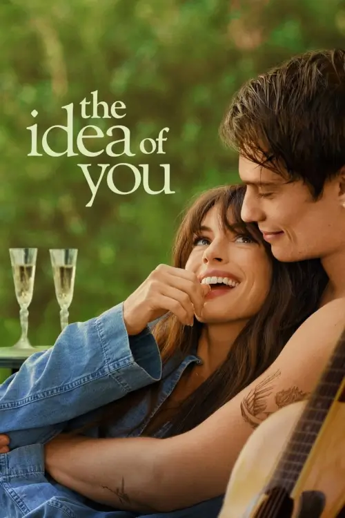 The Idea of You | ภาพฝัน ฉันกับเธอ