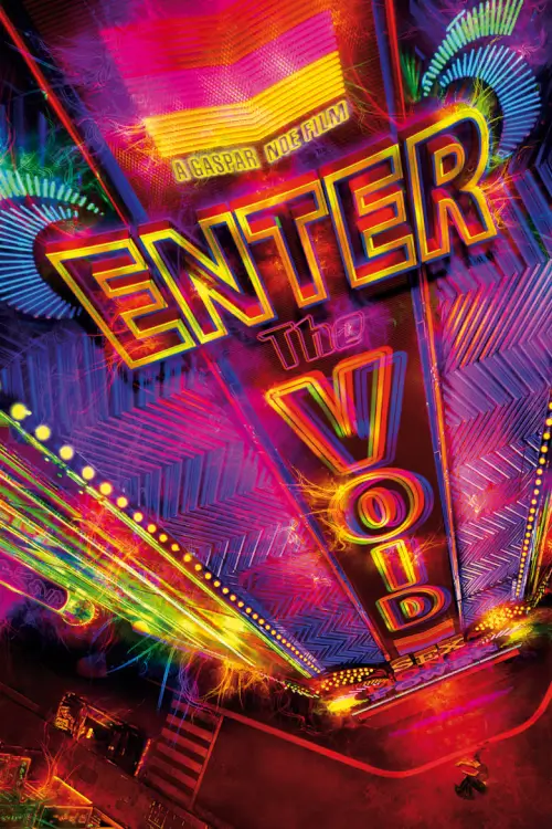 Enter the Void | ทริปมึนๆ ของวิญญาณเมายา