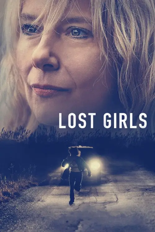Lost Girls | เด็กสาวที่สาบสูญ