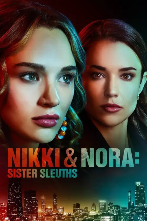 Nikki & Nora: Sister Sleuths | นิกกี้กับนอร่า สองพี่น้องนักสืบ