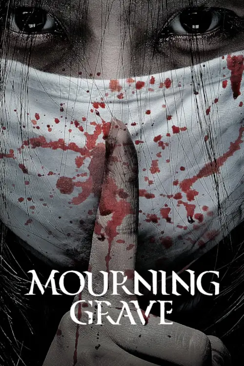Mourning Grave | สัมผัสมรณะ {소녀괴담 }