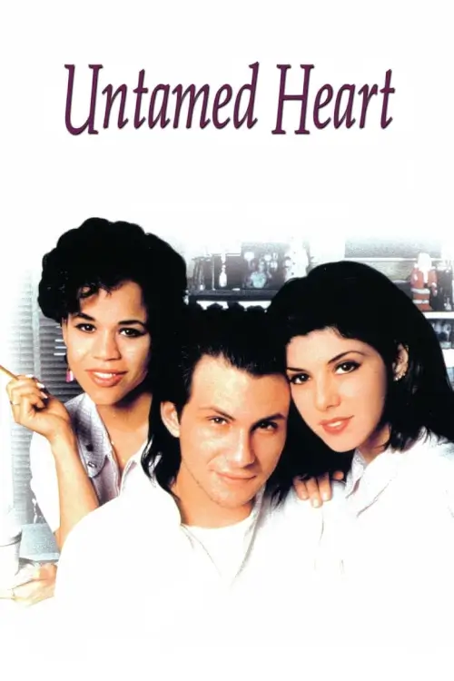 Untamed Heart | หนึ่งหัวใจแห่งรัก ขอดูแลเธอ