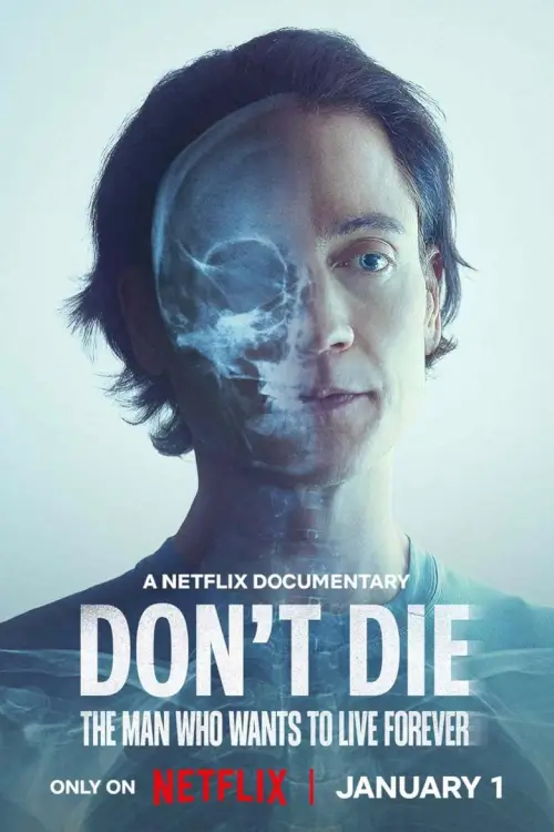 Don't Die: The Man Who Wants to Live Forever | ชายผู้อยากเป็นอมตะ