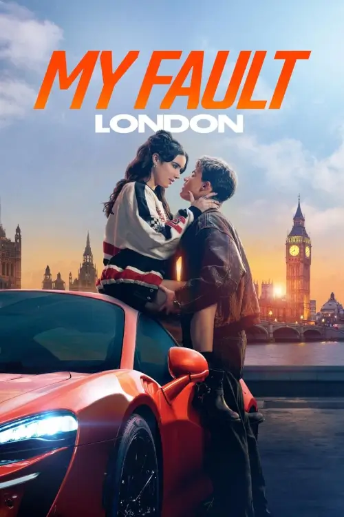 My Fault: London | คำขอโทษ: ลอนดอน