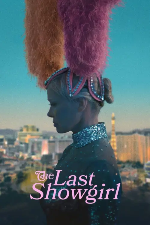 The Last Showgirl | เดอะ ลาสต์ โชว์เกิร์ล