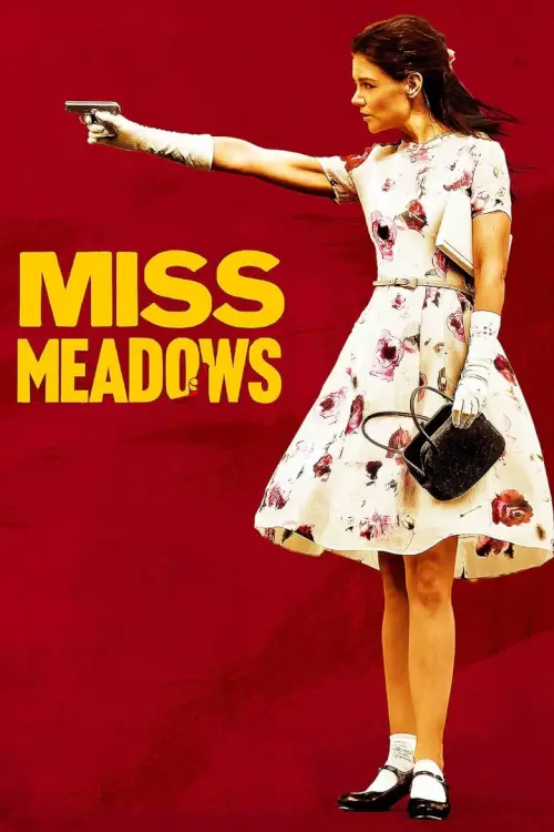 Miss Meadows | มิส เมโดวส์ คุณครูวายร้าย
