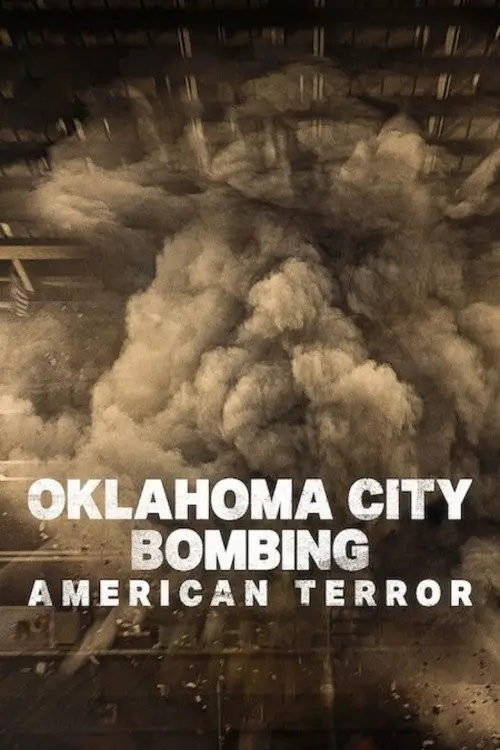 Oklahoma City Bombing: American Terror | ระเบิดโอคลาโฮมาซิตี: ฝันร้ายของชนอเมริกัน
