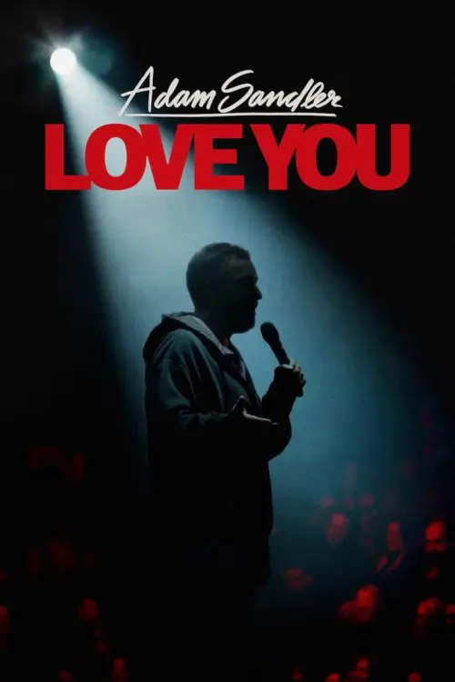 Adam Sandler: Love You | อดัม แซนด์เลอร์: รักเธอ