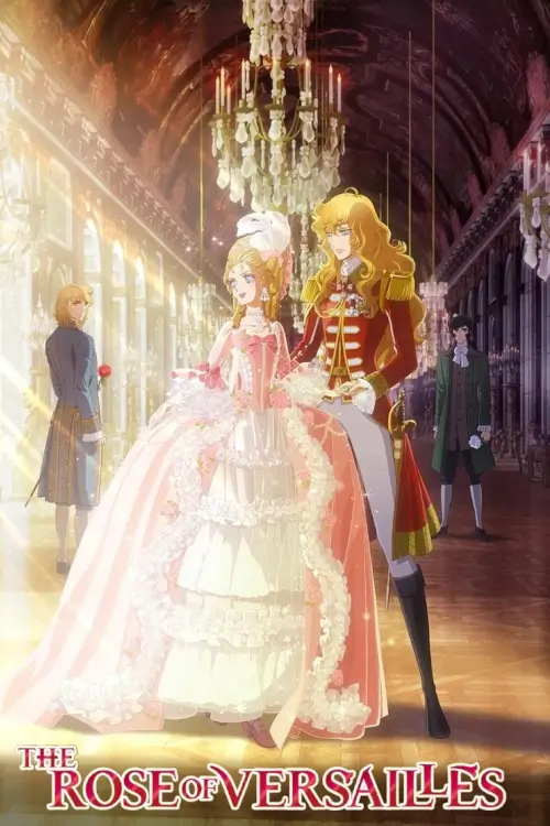 The Rose of Versailles (ベルサイユのばら) | กุหลาบแวร์ซายส์
