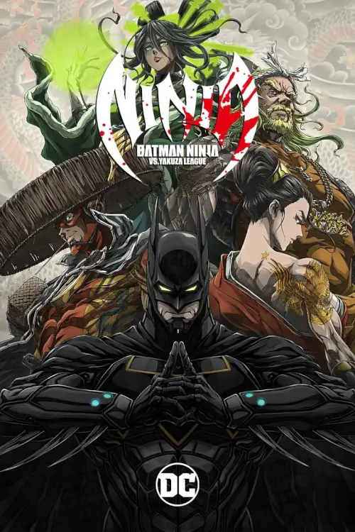 Batman Ninja vs. Yakuza League (ニンジャバットマン対ヤクザリーグ)