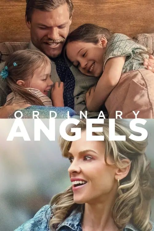 Ordinary Angels | ปาฏิหาริย์สายใยรัก