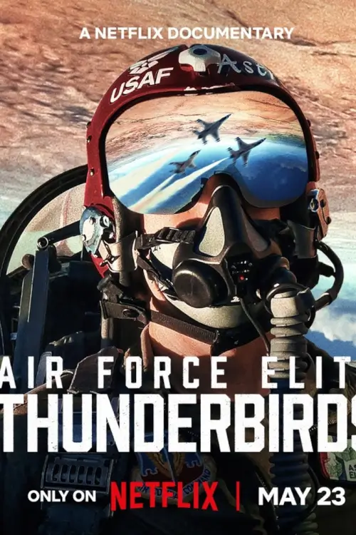 Air Force Elite: Thunderbirds | ฝูงบินผาดแผลง: ธันเดอร์เบิร์ด