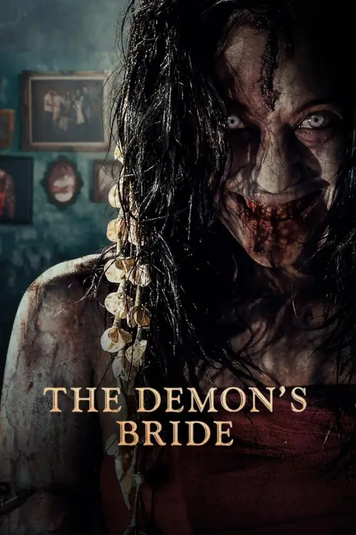 The Demon's Bride (Pengantin Iblis) |  รันตี แต่งผี ปลุกปีศาจ