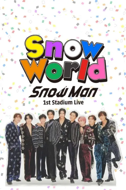 Snow Man 1st Stadium Live Snow World 2025