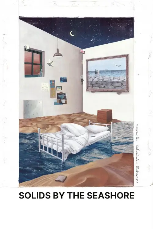 Solids by the Seashore | ทะเลของฉัน มีคลื่นเล็กน้อย ถึงปานกลาง