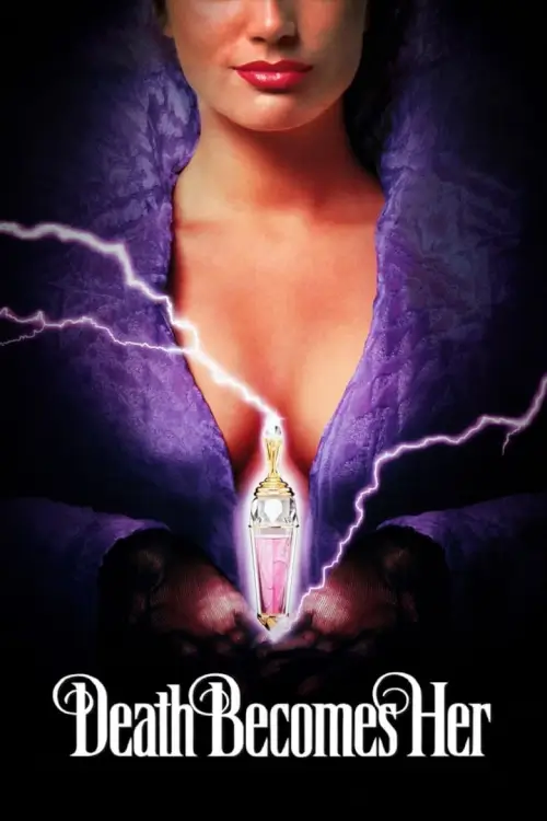 Death Becomes Her | อมตะเจ้าค่ะ ขอค้ำฟ้าด้วยคน