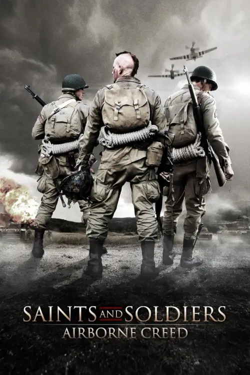 Saints and Soldiers: Airborne Creed | ภารกิจกล้าฝ่าแดนข้าศึก