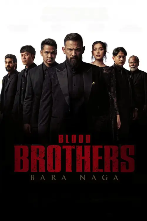 Blood Brothers: Dragon's Embers (Blood Brothers: Bara Naga) | เลือดเดือด ฝ่าองค์กรทมิฬ