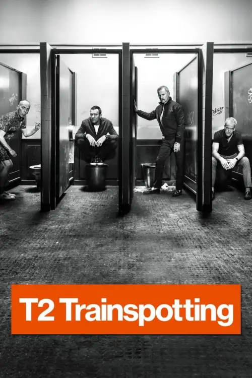 T2 Trainspotting | แก๊งเมาแหลก พันธุ์แหกกฎ 2