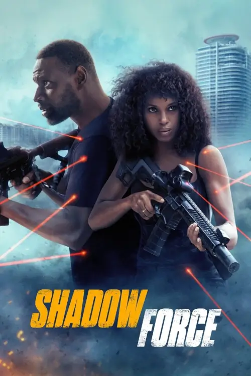 Shadow Force | ดับเบิลจารชน โคตรคนไร้เงา