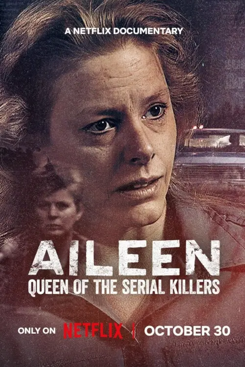 Aileen: Queen of the Serial Killers | ไอลีน: เจ้าแม่ฆาตกรต่อเนื่อง