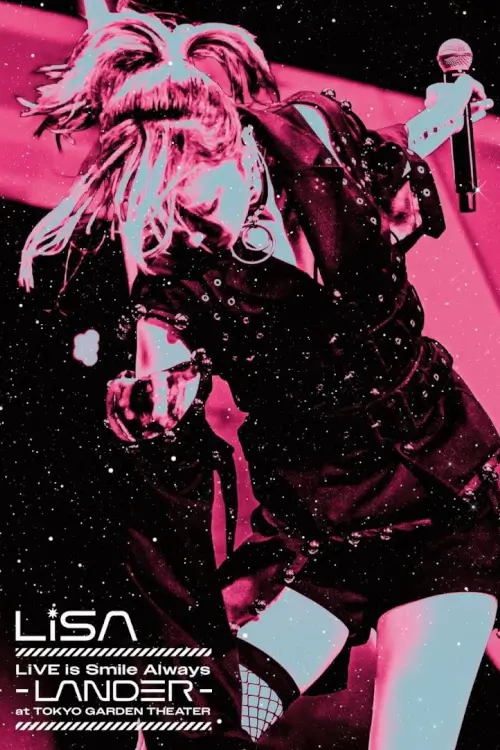 LiSA LiVE is Smile Always〜LANDER〜