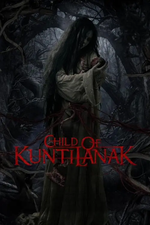Child of Kuntilanak (Anak Kunti) | ลูกของกุนตีลานัก