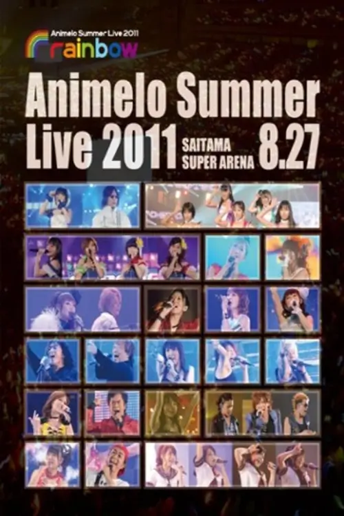 Animelo Summer Live 2011 rainbow Day 1