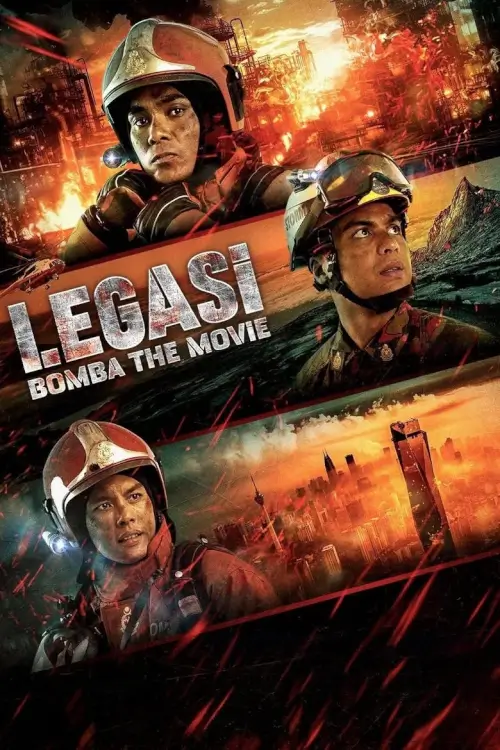 Legasi: Bomba the Movie | ตำนานนักผจญเพลิง