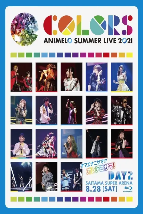 Animelo Summer Live 2021 -COLORS Day2