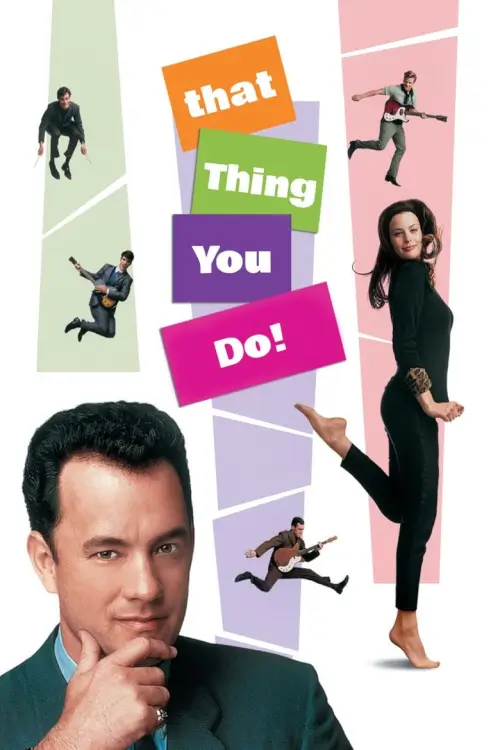 That Thing You Do! | แด็ท ธิง ยู ดู ฝันให้เป็นดาว!