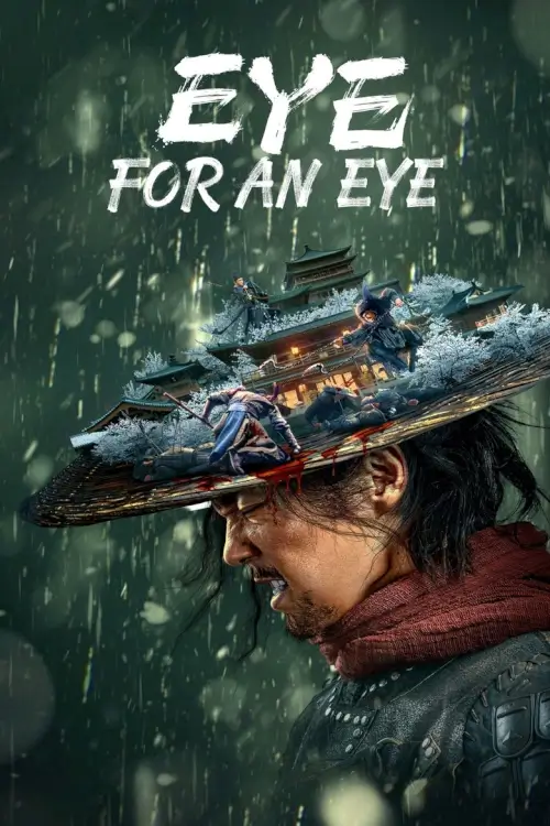 Eye for an Eye | ยอดกระบี่ไร้เทียมทาน