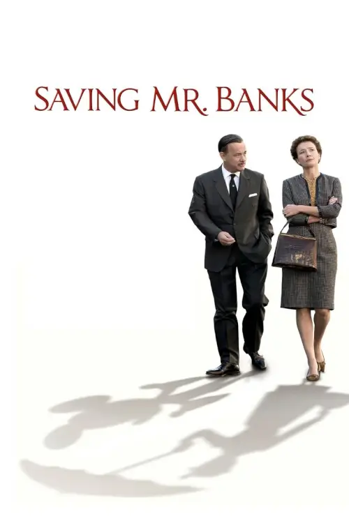 Saving Mr. Banks | สุภาพบุรุษนักฝัน