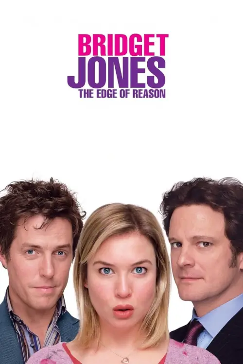 Bridget Jones: The Edge of Reason | บันทึกรักเล่มสองของบริดเจ็ท โจนส์