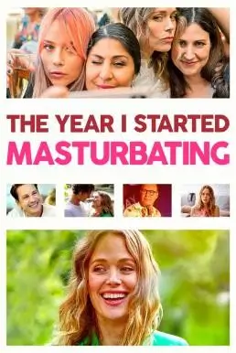 The Year I Started Masturbating