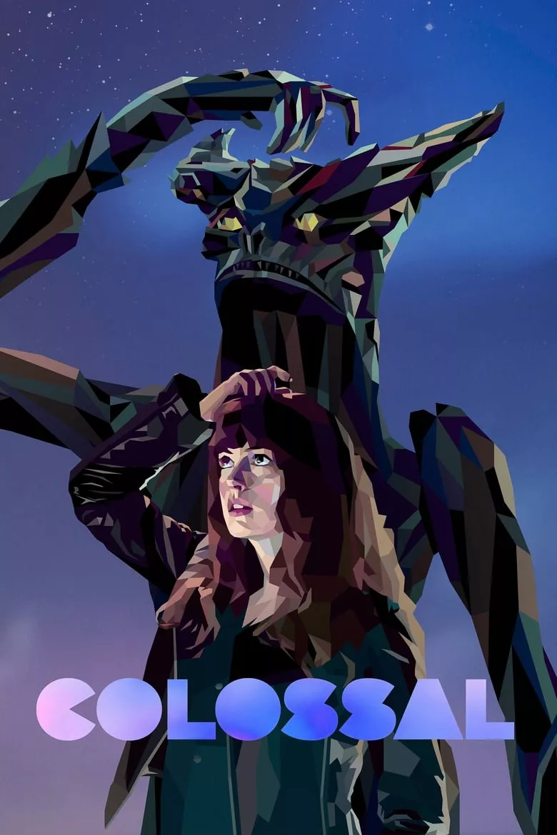 Colossal | คอลอสซาน ทั้งจักรวาลเป็นของเธอ