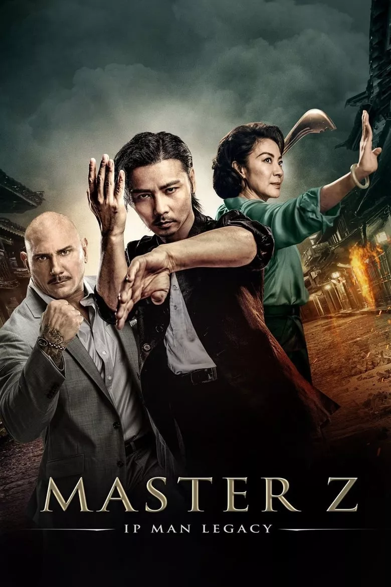 Master Z: Ip Man Legacy : ยิปมัน: ตำนานมาสเตอร์ Z