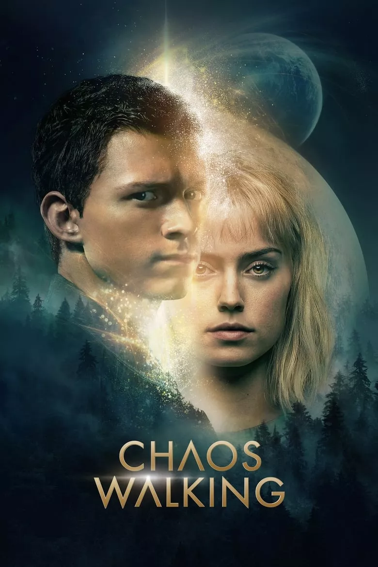 Chaos Walking จิตปฏิวัติโลก