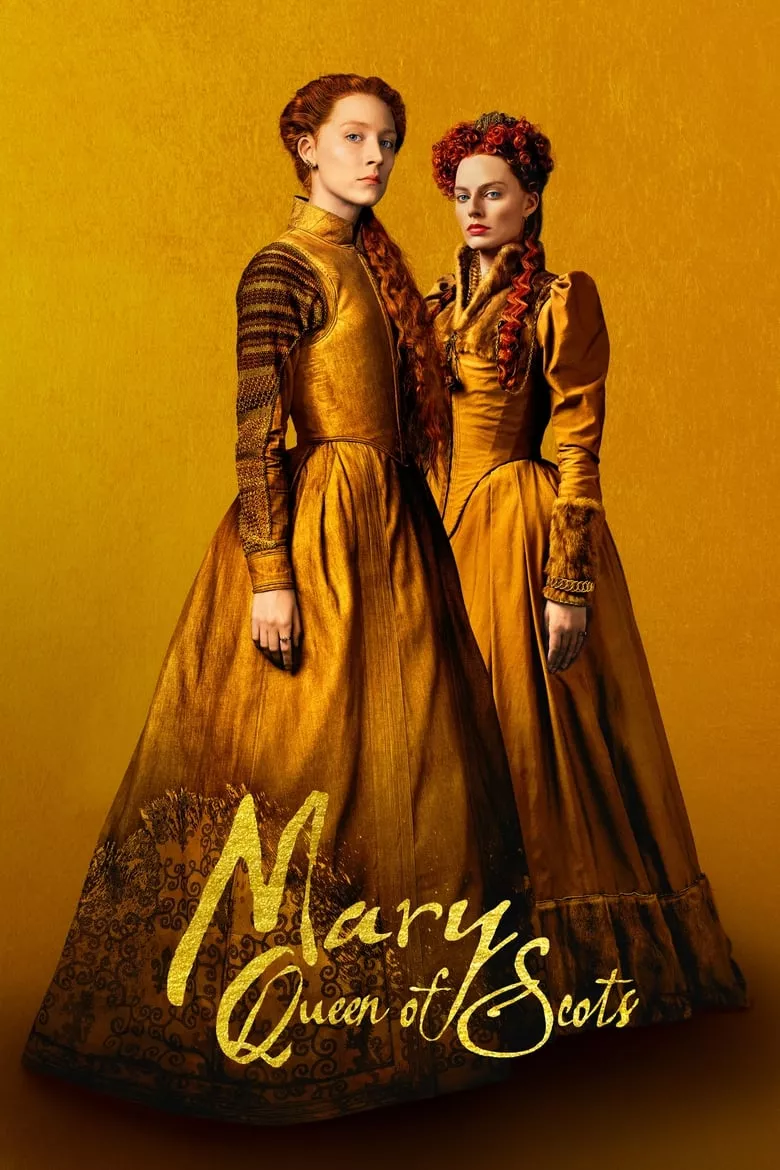 Mary Queen of Scots : แมรี่ ราชินีแห่งสกอตส์