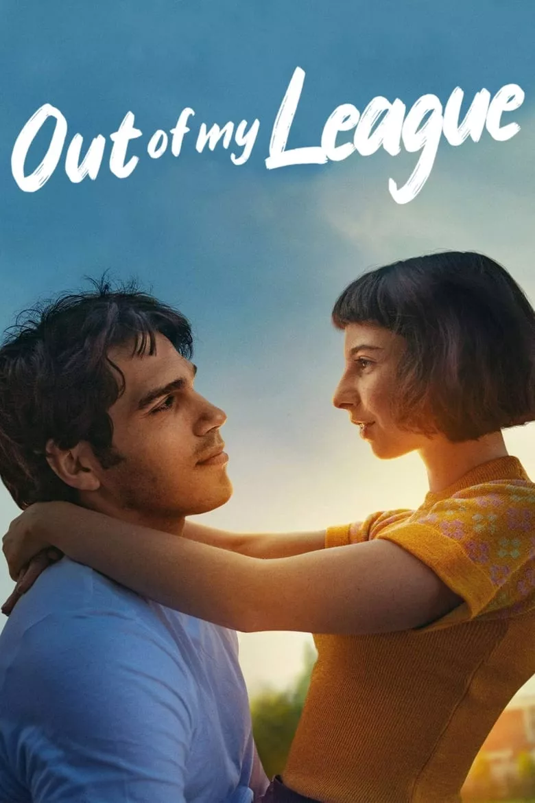 Out of my league รักสุดเอื้อม